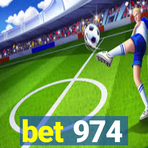 bet 974